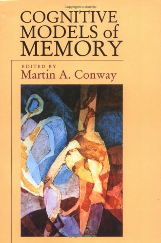 Cognitive Models of Memory