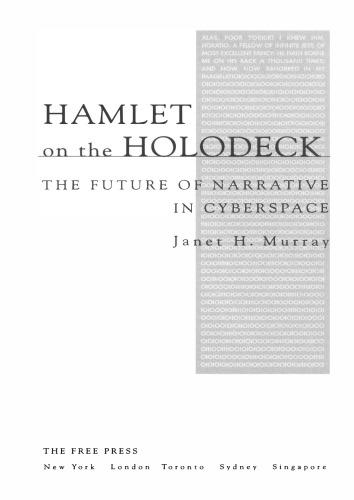 Hamlet on the Holodeck, Updated Edition