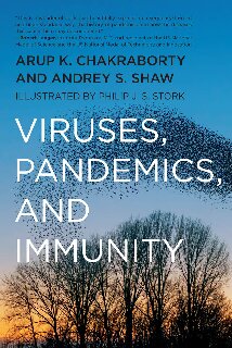 Viruses, Pandemics, and Immunity