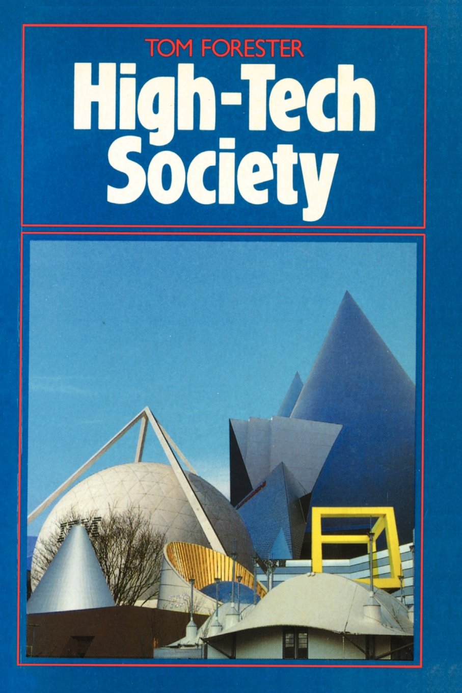 High-Tech Society