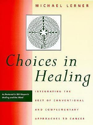 Choices in Healing