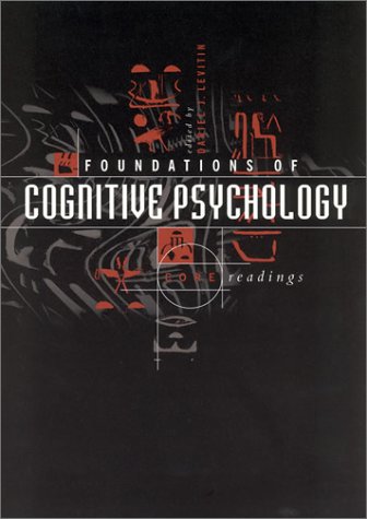 Foundations of Cognitive Psychology