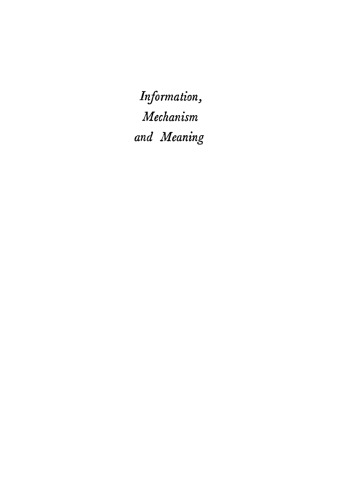 Information, Mechanism and Meaning