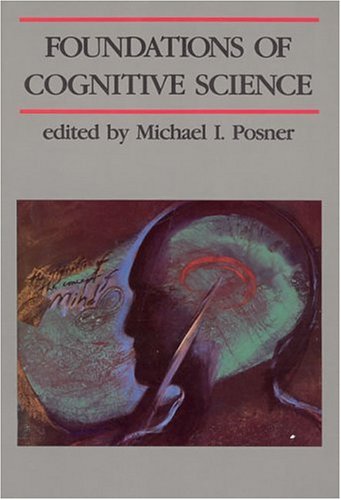 The Foundations of Cognitive Science