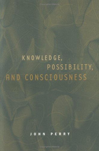 Knowledge, Possibility, and Consciousness