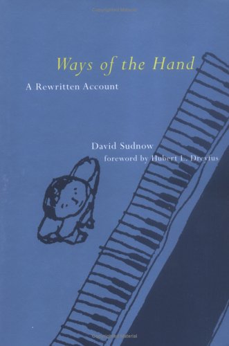 Ways of the Hand