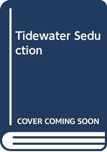 Tidewater Seduction