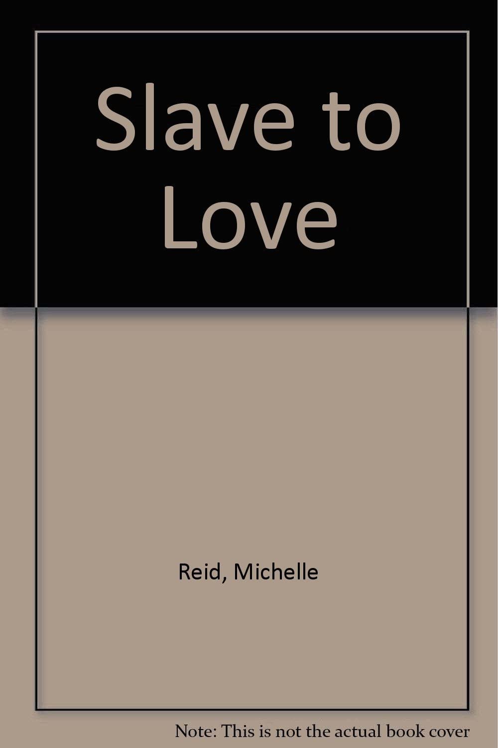 Slave to Love