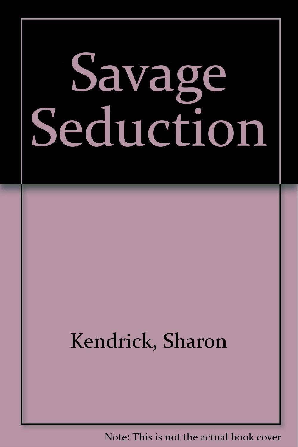 Savage Seduction