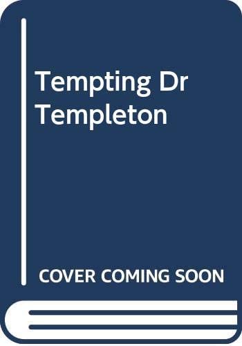 Tempting Dr Templeton (Romance)