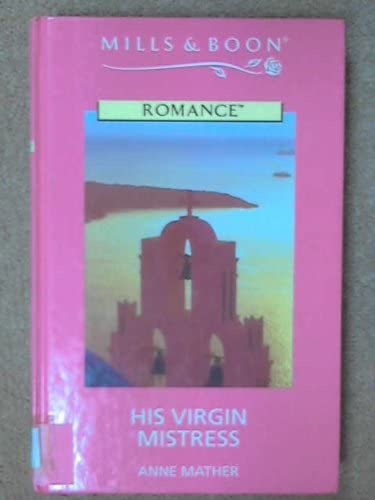 His Virgin Mistress (Romance)