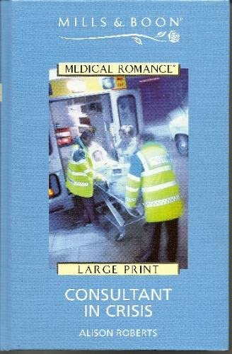 Consultant in Crisis