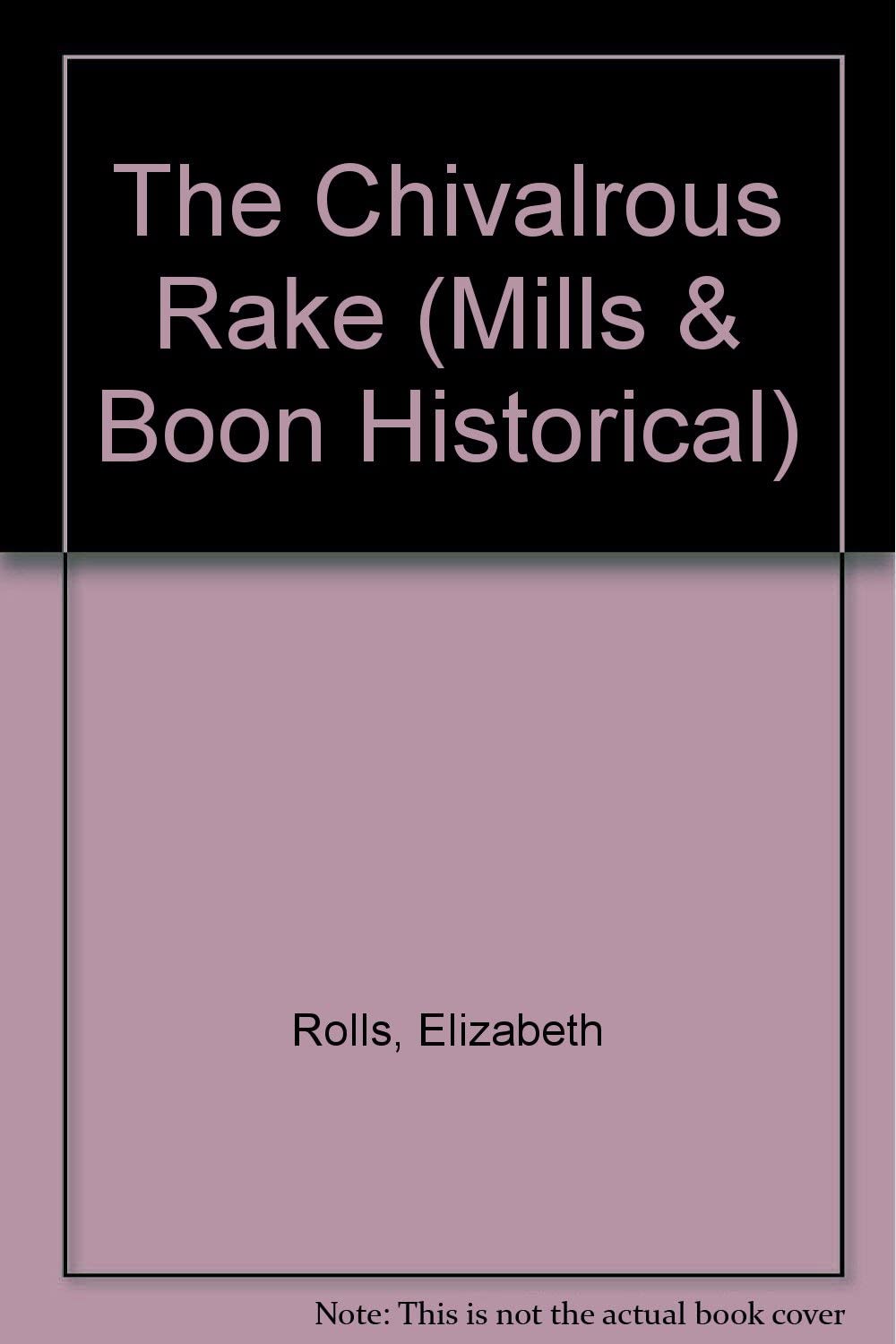 The Chivalrous Rake (Historical Romance)
