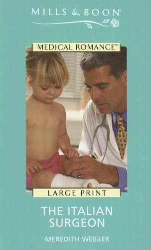 The Italian Surgeon (Ulverscroft Large Print Series)