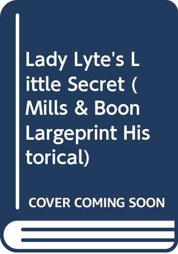 Lady Lyte's Little Secret (Historical Romance Large Print)