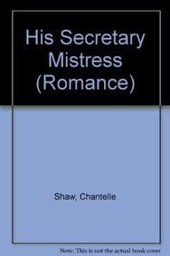 His Secretary Mistress (Romance)