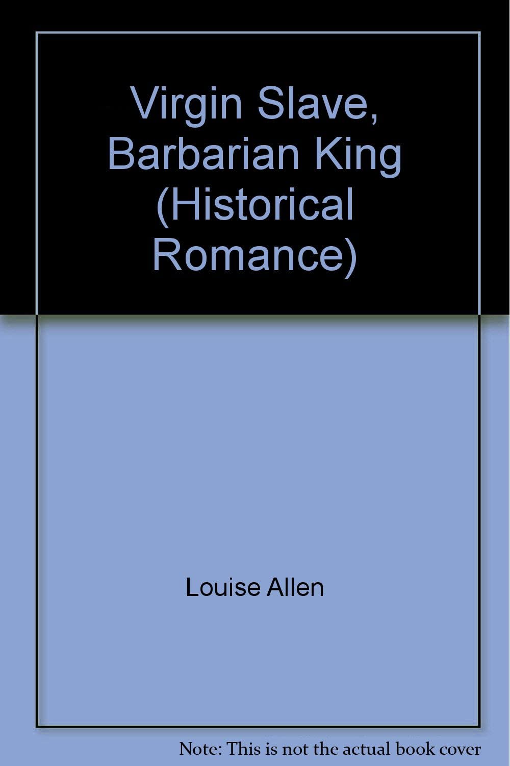 Virgin Slave, Barbarian King (Historical Romance)