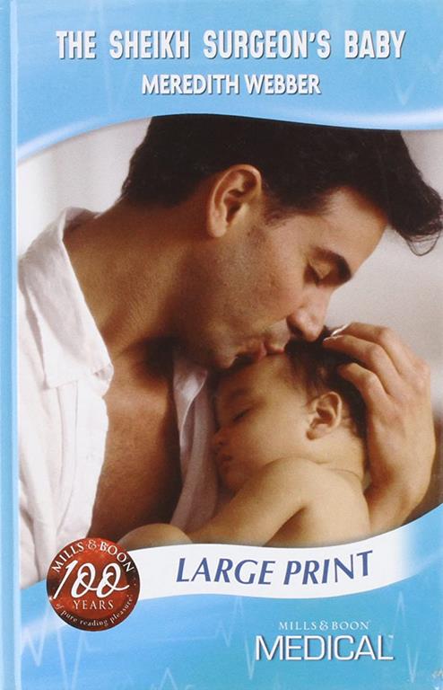 Sheikh Surgeon's Baby (Medical Romance Large Print)