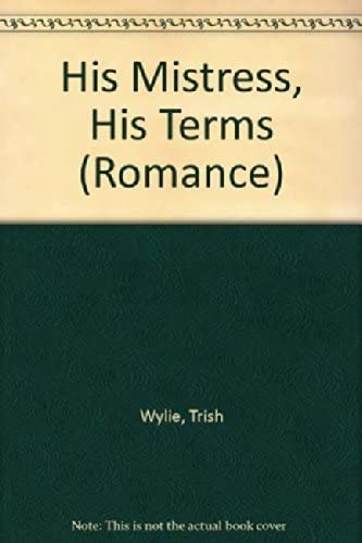 His Mistress, His Terms