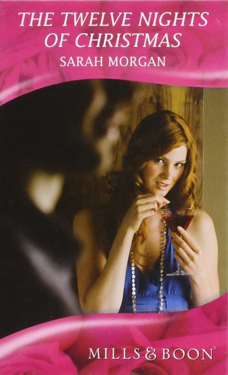 The Twelve Nights of Christmas (Mills &amp; Boon Hardback Romance)
