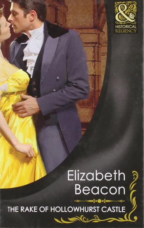 The Rake of Hollowhurst Castle (Mills &amp; Boon Hardback Historical)