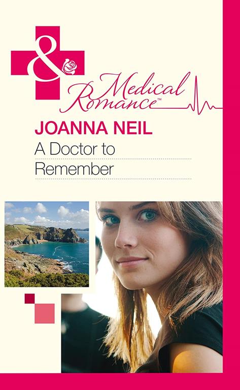 A Doctor to Remember (Mills &amp; Boon Medical Hardback)