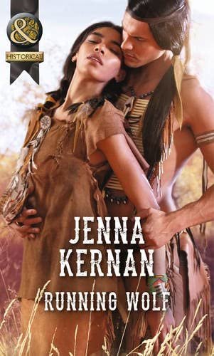 Running Wolf (Mills &amp; Boon Historical)