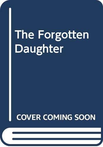 The Forgotten Daughter