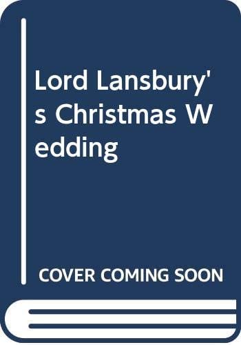 Lord Lansbury's Christmas Wedding