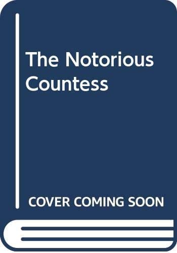 The Notorious Countess