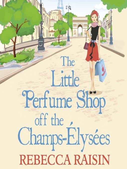 The Little Perfume Shop Off the Champs-Élysées