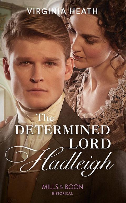 The Determined Lord Hadleigh (The King's Elite, Book 4)