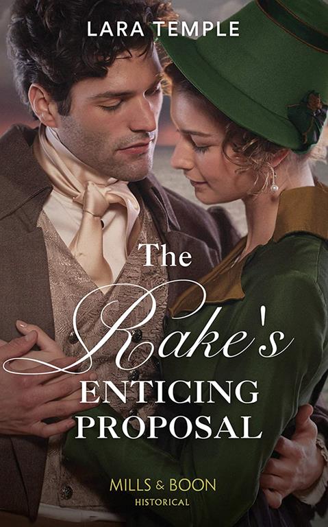 The Rake's Enticing Proposal (The Sinful Sinclairs, Book 2)