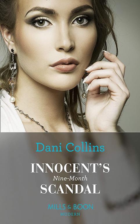 Innocent's Nine-Month Scandal (One Night With Consequences, Book 52)