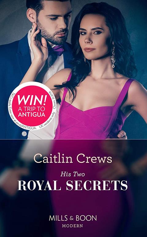 His Two Royal Secrets (One Night With Consequences, Book 55)