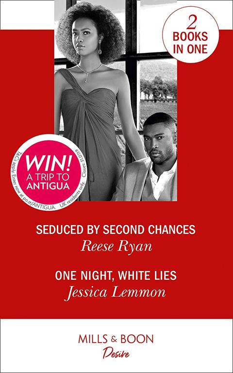 Seduced By Second Chances: Seduced by Second Chances (Dynasties: Secrets of the A-List) / One Night, White Lies (The Bachelor Pact) (Dynasties: Secrets of the A-List)