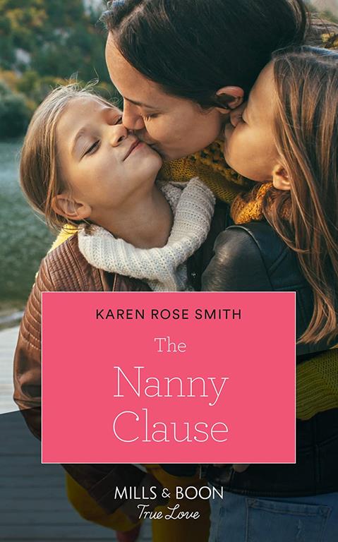 The Nanny Clause (Mills & Boon True Love) (Furever Yours, Book 4)