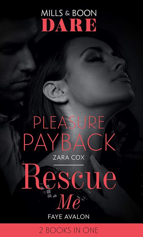 Pleasure Payback: Pleasure Payback (The Mortimers: Wealthy &amp; Wicked) / Rescue Me (Dare) (The Mortimers: Wealthy &amp; Wicked)