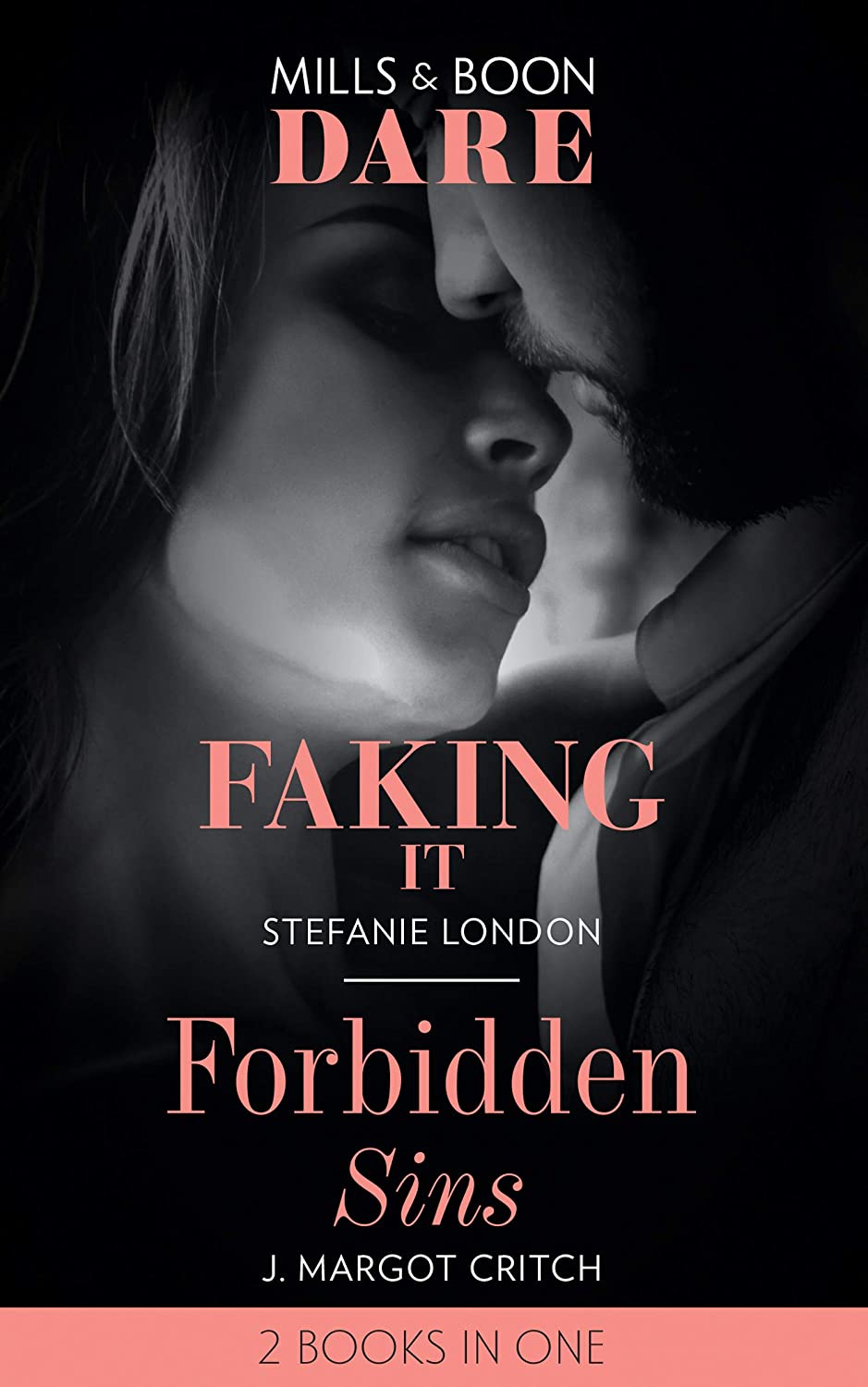 Faking It: Faking It (Close Quarters) / Forbidden Sins (Sin City Brotherhood) (Dare)