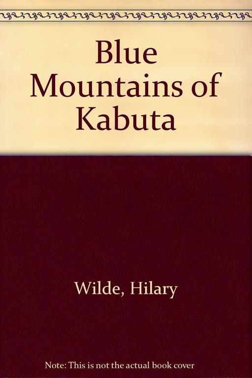 Blue Mountains of Kabuta