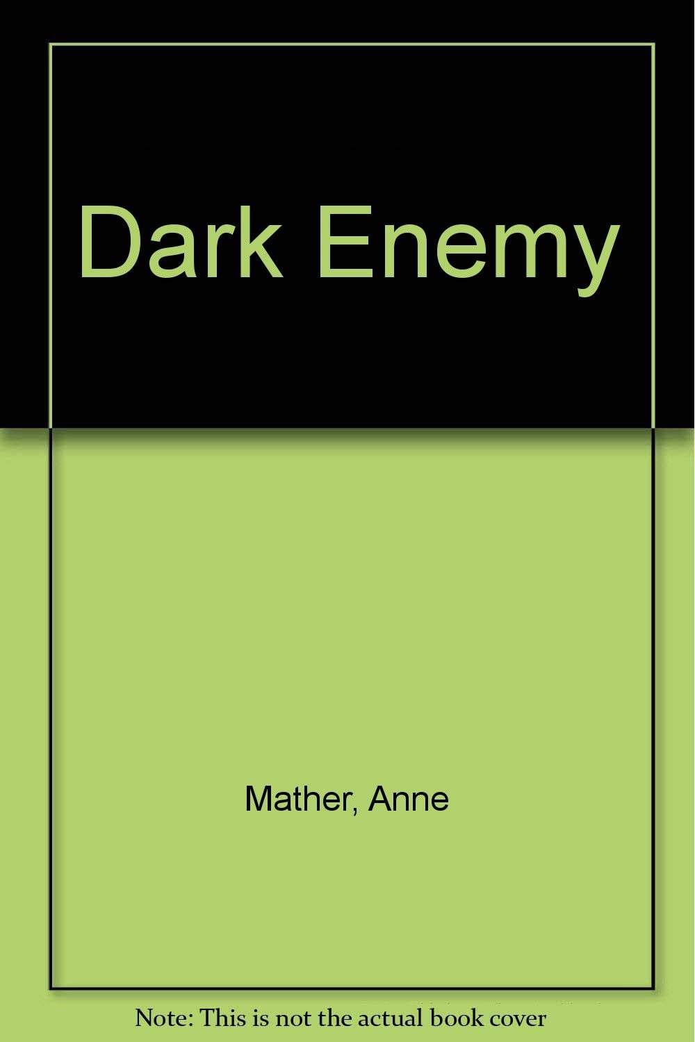 Dark Enemy