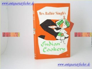 Mrs Balbir Singh's Indian Cookery