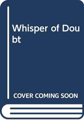 Whisper of Doubt