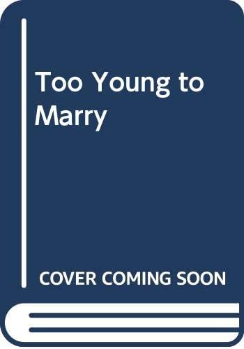 Too Young to Marry