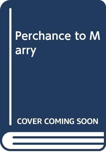 Perchance to Marry (Mills & Boon classics)