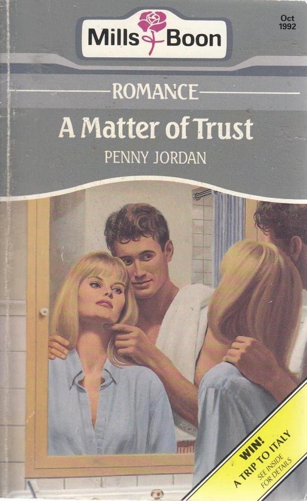 A Matter of Trust