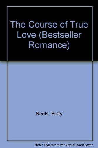 The Course of True Love (Bestseller Romance)