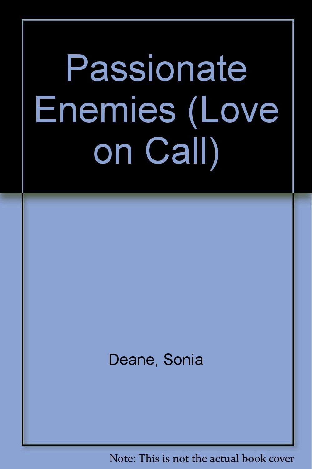 Passionate Enemies (Love on Call)