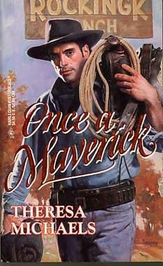 Once a maverick
