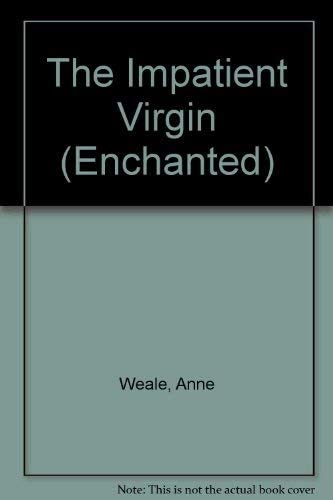 Impatient Virgin (Enchanted)